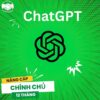 Tài khoản ChatGPT Plus giá rẻ nhất Việt Nam