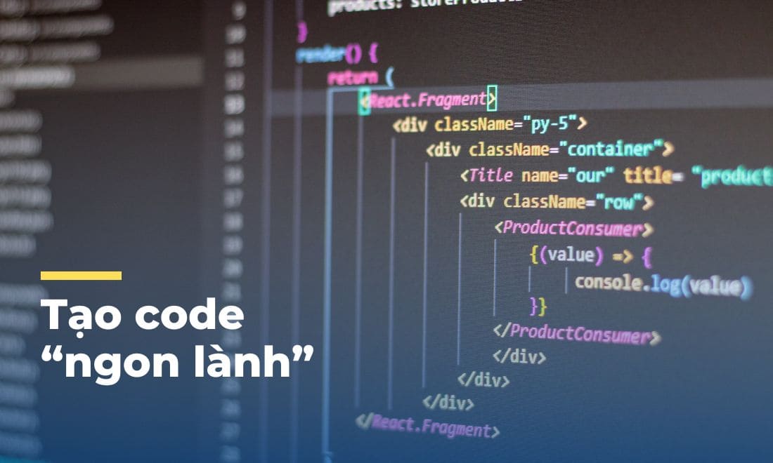 Viết code siêu mượt