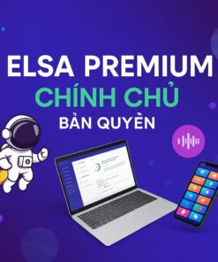 Nâng cấp ELSA Premium giá rẻ chính chủ bản quyền từ MCTK