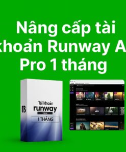 Nâng cấp tài khoản Runway AI Pro giá rẻ MCTK