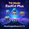 Tai-khoan-razkid-plus