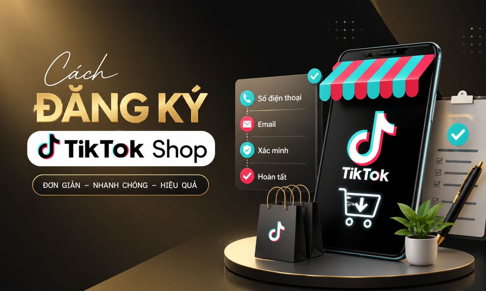 Quy trình đăng ký Tiktok shop