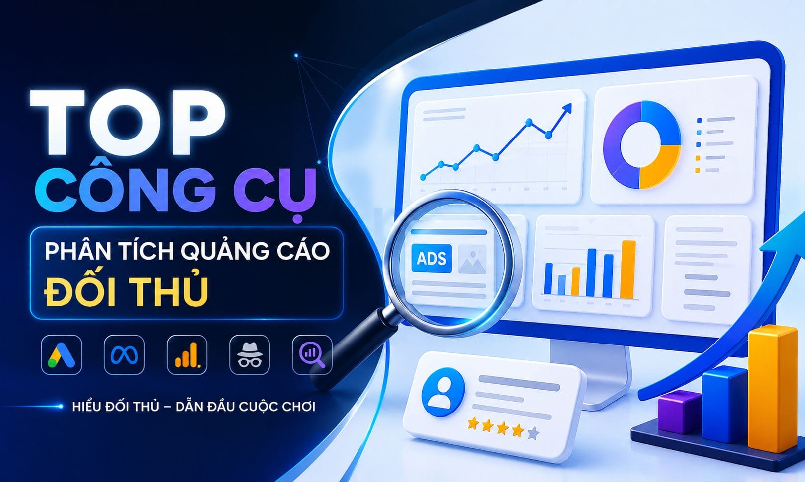 Lợi ích khi sử dụng công cụ phân tích quảng cáo đối thủ