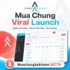Mua-Chung-Viral-Launch